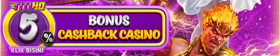 BONUS CASHBACK CASINO 5%
